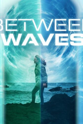 فيلم Between Waves 2020 مترجم