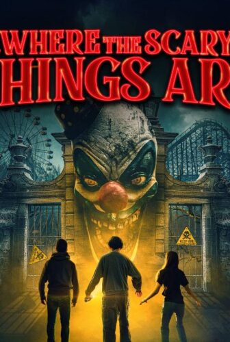 فيلم Where the Scary Things Are 2022 مترجم