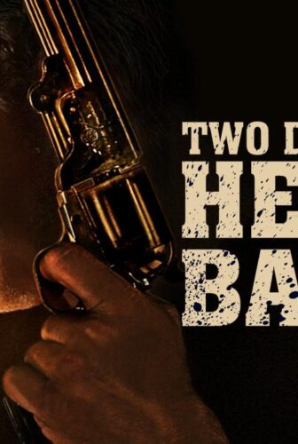 فيلم Two Deaths of Henry Baker 2020 مترجم