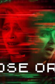 فيلم Choose or Die 2022 مترجم