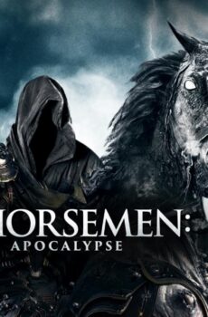 فيلم 4 Horsemen: Apocalypse 2022 مترجم
