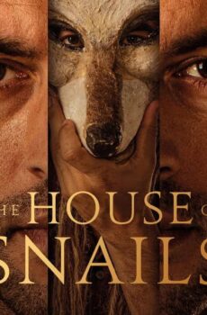 فيلم The House of Snails 2021 مترجم