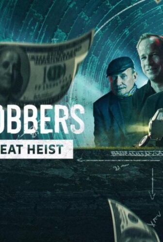 فيلم Bank Robbers: The Last Great Heist 2022 مترجم
