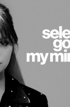 فيلم Selena Gomez: My Mind & Me 2022 مترجم