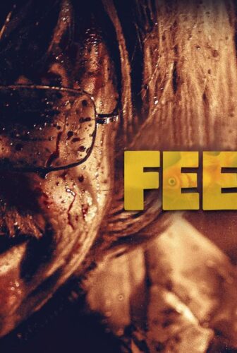فيلم Feed Me 2022 مترجم
