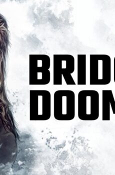 فيلم Bridge of the Doomed 2022 مترجم