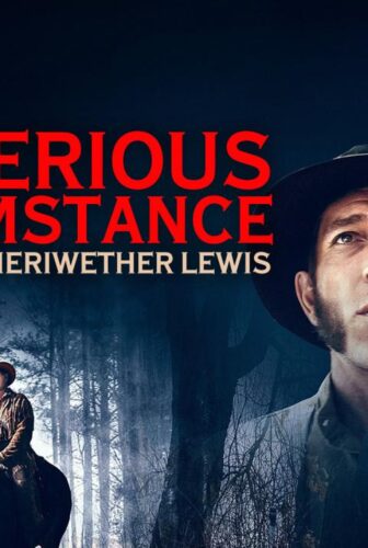 فيلم Mysterious Circumstance: The Death of Meriwether Lewis 2022 مترجم