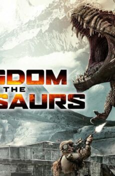 فيلم Kingdom of the Dinosaurs 2022 مترجم