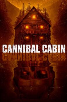 فيلم Cannibal Cabin 2022 مترجم