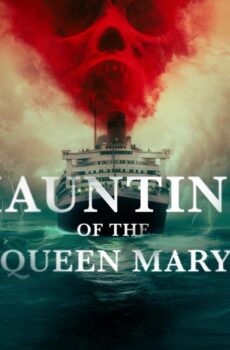 فيلم Haunting of the Queen Mary 2023 مترجم