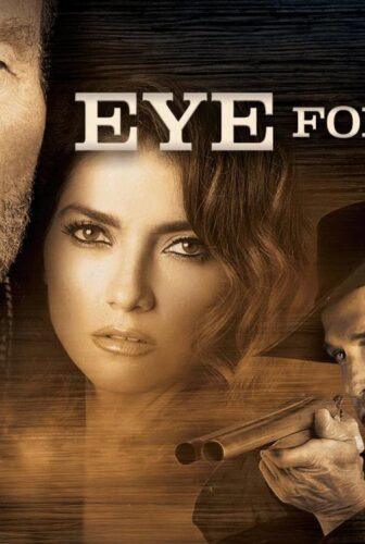 فيلم Eye for Eye 2022 مترجم
