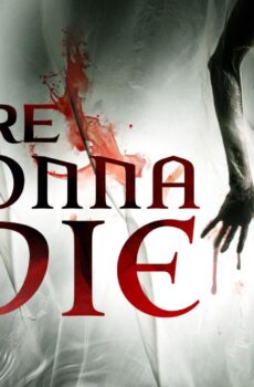 فيلم You’re All Gonna Die 2023 مترجم