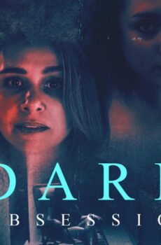 فيلم Dark Obsession 2023 مترجم
