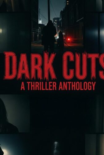 فيلم Dark Cuts: A Thriller Anthology 2025 مترجم