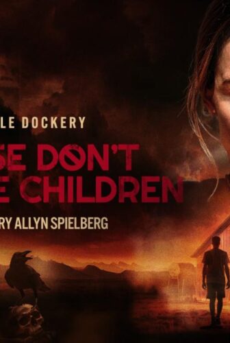 فيلم Please Don’t Feed the Children 2024 مترجم