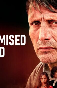 فيلم The Promised Land 2023 مترجم