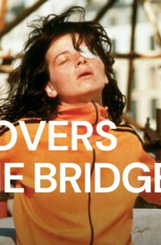 فيلم The Lovers On The Bridge 1991 مترجم