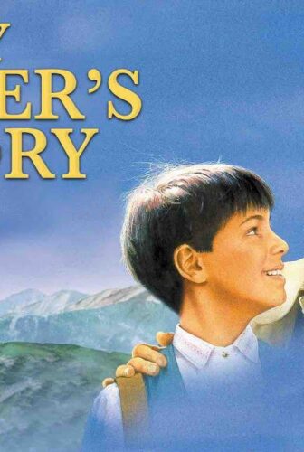 فيلم My Father’s Glory 1990 مترجم
